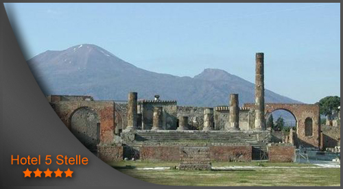 Hotel 5 Stelle a Pompei Alberghi a cinque Stelle a Pompei - Webstarhotel.com